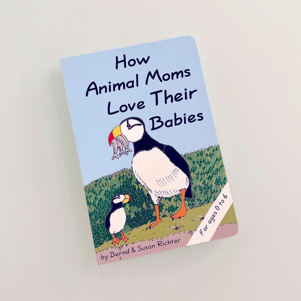 📚Children’s book “How Animal Moms Love Their Babies”